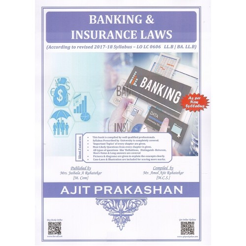 Ajit Prakashan's Banking & Insurance Laws for LL.B & BA. LLB Students [New Syllabus] by Mr. Amol Rahatekar